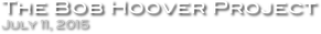 The Bob Hoover Project
July 11, 2015