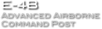 E-4B
Advanced Airborne 
Command Post