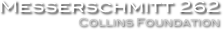 Messerschmitt 262
Collins Foundation